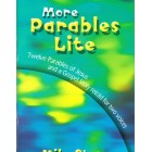 More Parables Lite by Mike Stone